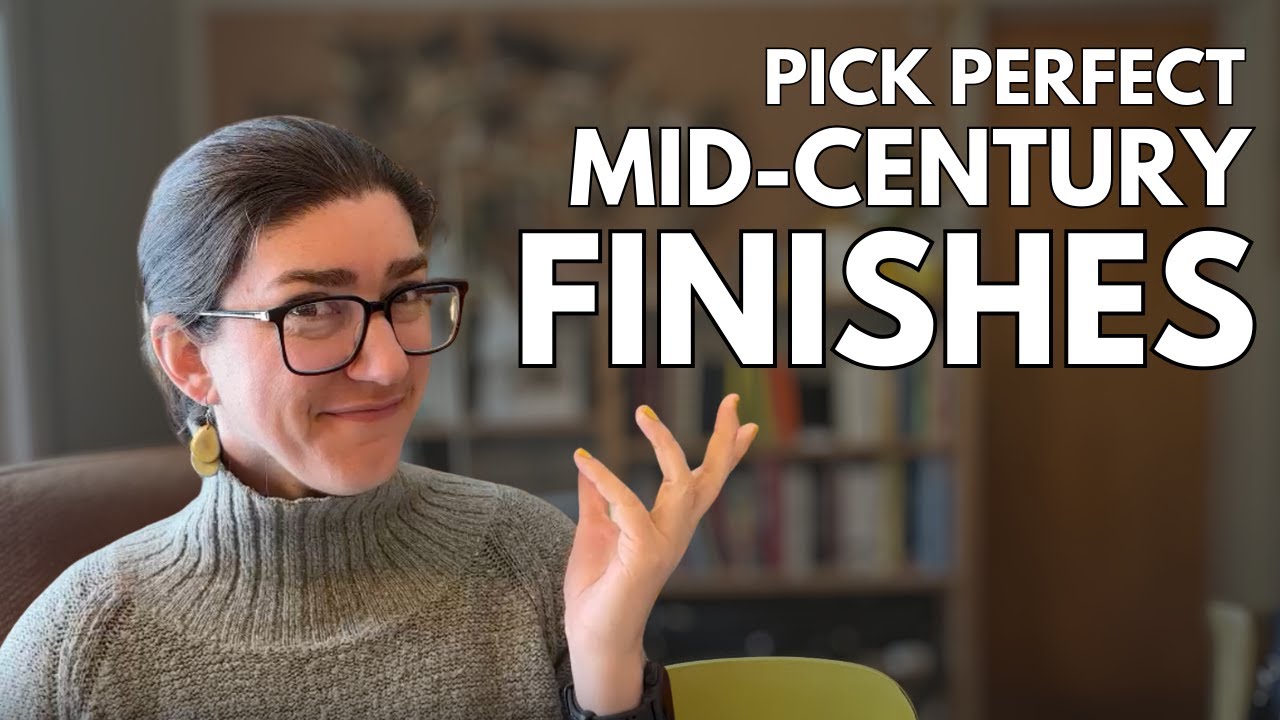 Easy Rules for Mid-Century Finishes that always Fit: these work for a time capsule or an update