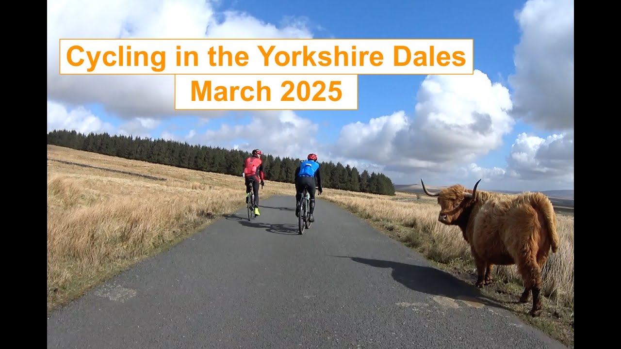 Cycling in the Yorkshire Dales - March 2025
