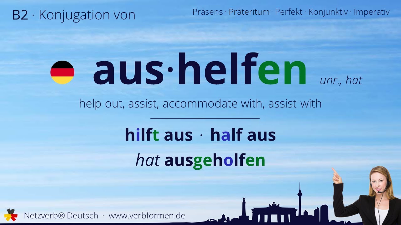 Konjugation Verb „aushelfen“ (unr., hat) - alle Zeitformen, Lernvideo, Tutorial
