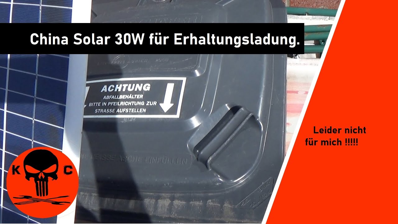 China Solar Modul 30W für Erhaltungsladung nutzen. War wohl nichts.... #Camper