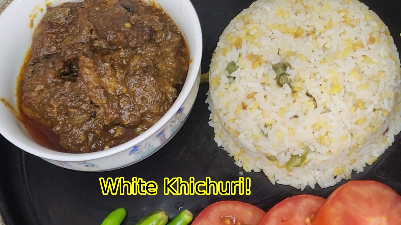 মজাদার সাদা খিচুড়ি রান্না করলাম আর সাথে ছিল গরুর মাংস ভুনা | White Khichuri Recipe.
