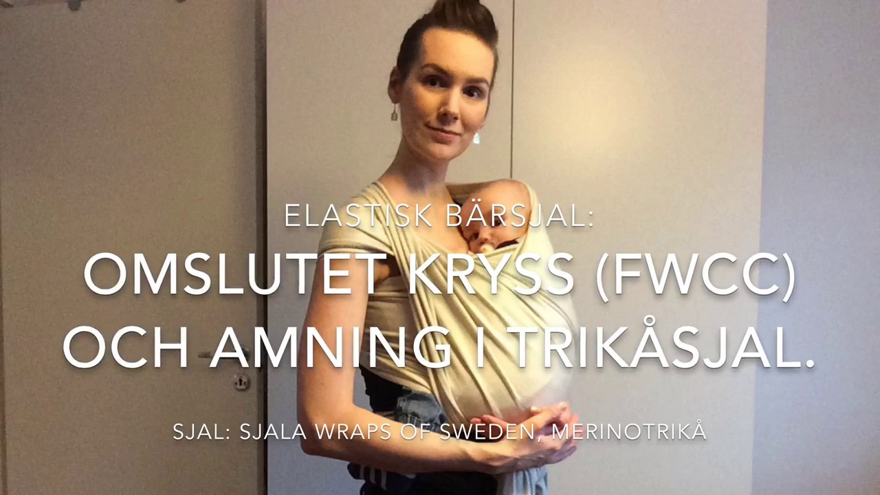 Elastisk bärsjal: Omslutet kryss (FWCC) och amning i trikåsjal