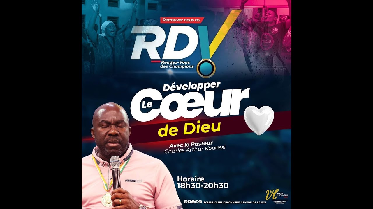 DÉVELOPPER (ACTIVER) LE COEUR DE DIEU | Pst Charles Arthur KOUASSI | 19/02/2025