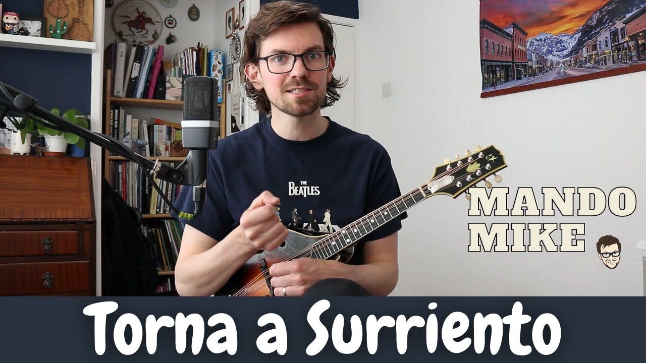 Torna a Surriento - A classical Italian Tremolo Tune - Mandolin Lesson (Beginner & Intermediate)