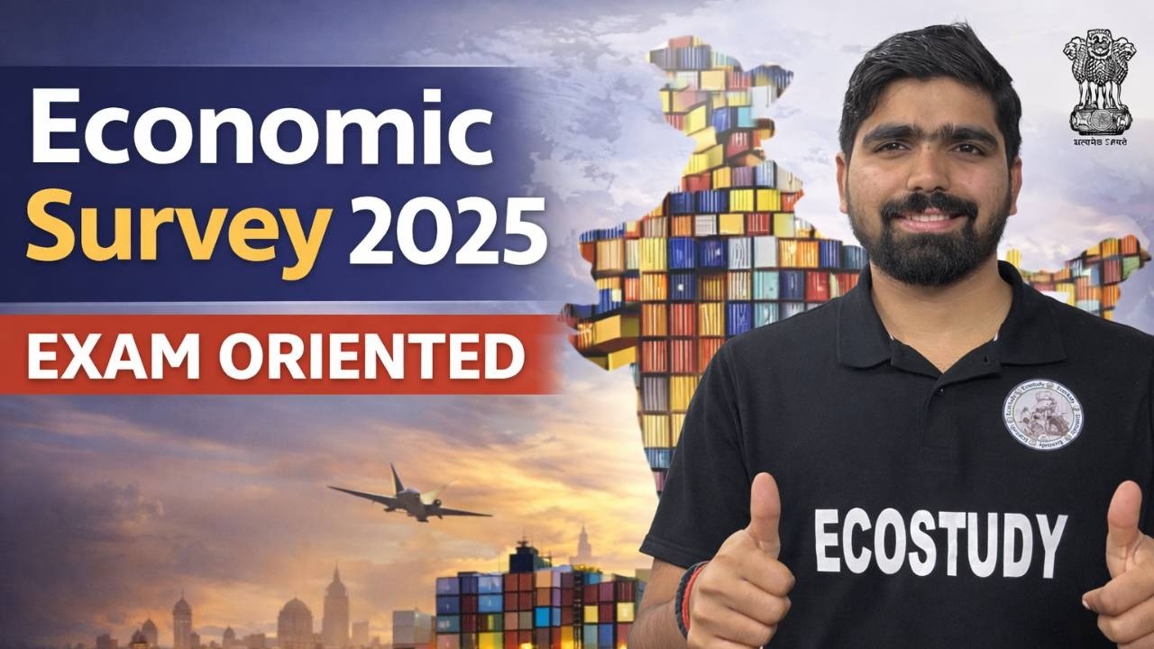 Economic Survey 2025-26 | Must-Watch for Exams | Exam Oriented | Most Important Points