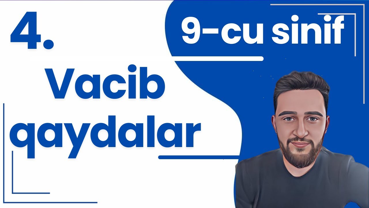 ✅ 9-cu Sinif Buraxılış Tipli Suallar (4-cü video)