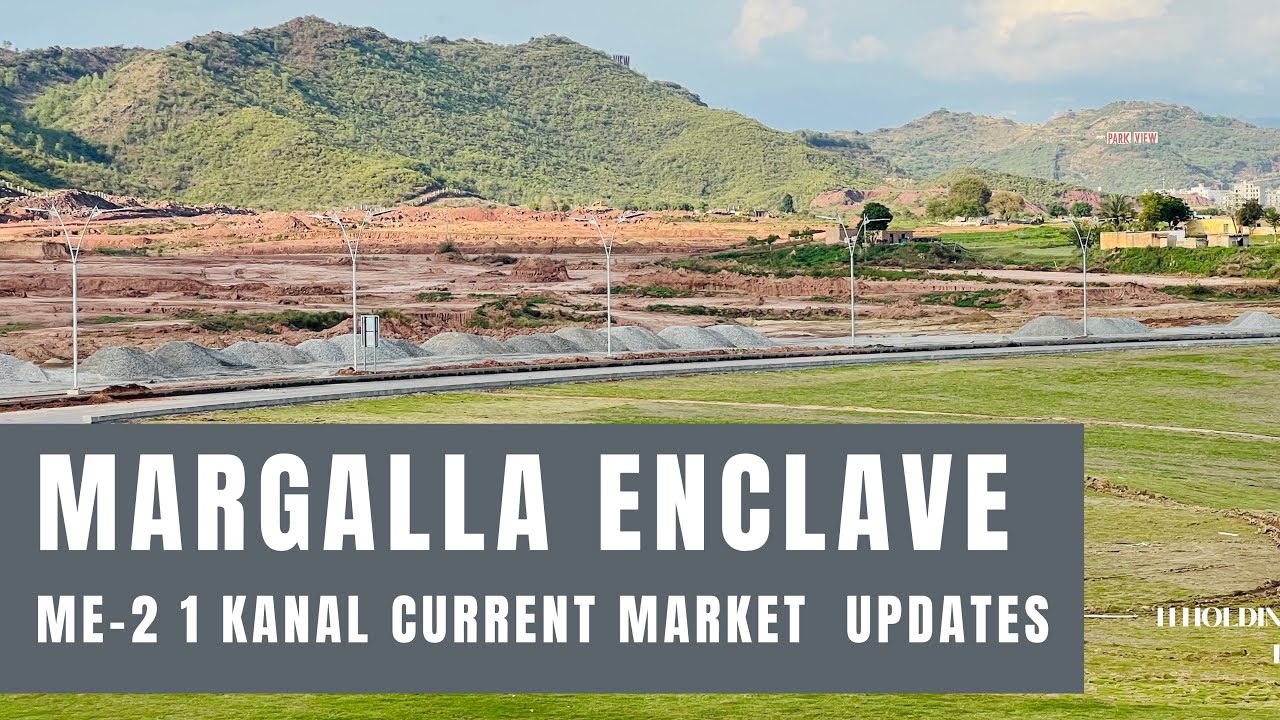 Margalla Enclave ME-2 1 Kanal Plot | Latest Site Visit & Market Update 2026 | CDA DHA Islamabad