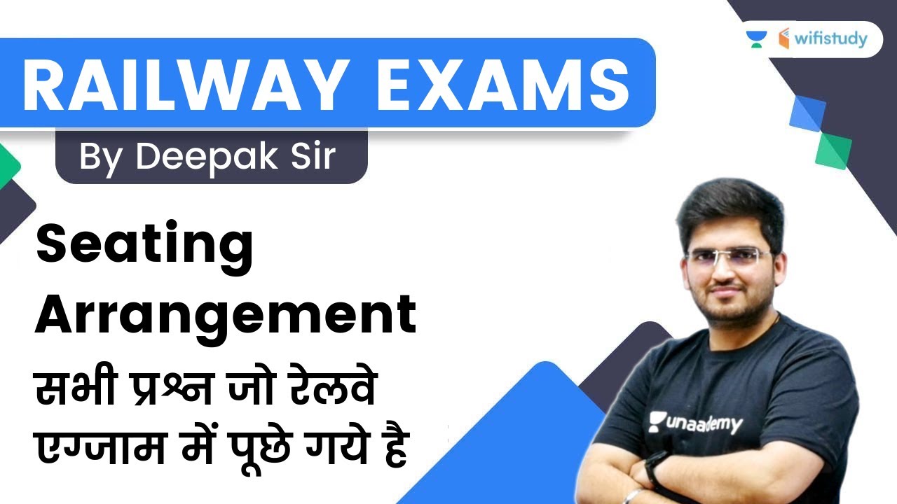 Seating Arrangement | Reasoning | Railway Exams | Deepak Sir | wifistudy