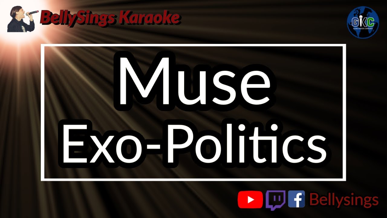 Muse - Exo-Politics (Karaoke)