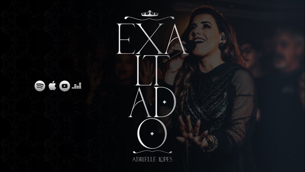 EXALTADO // ADRIELLE LOPES