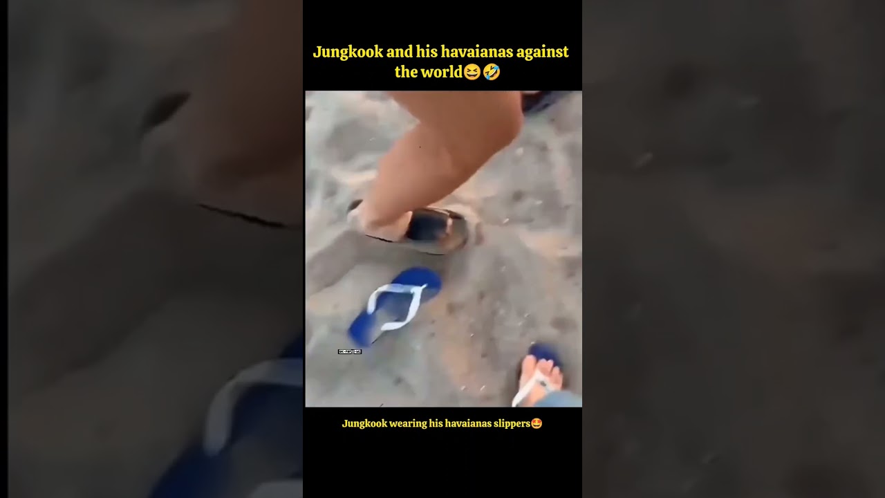 Jungkook and his havaianas against the world😆🤣