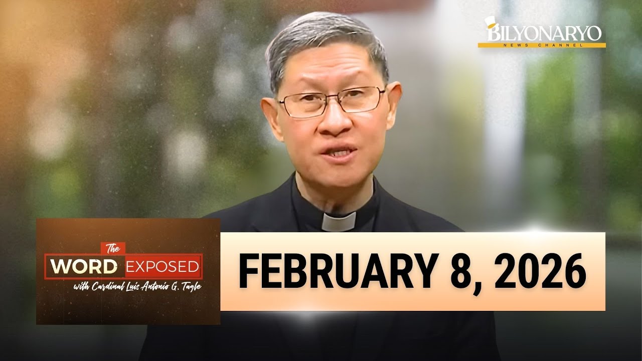The Word Exposed with Cardinal Luis Antonio Tagle | February 8, 2026