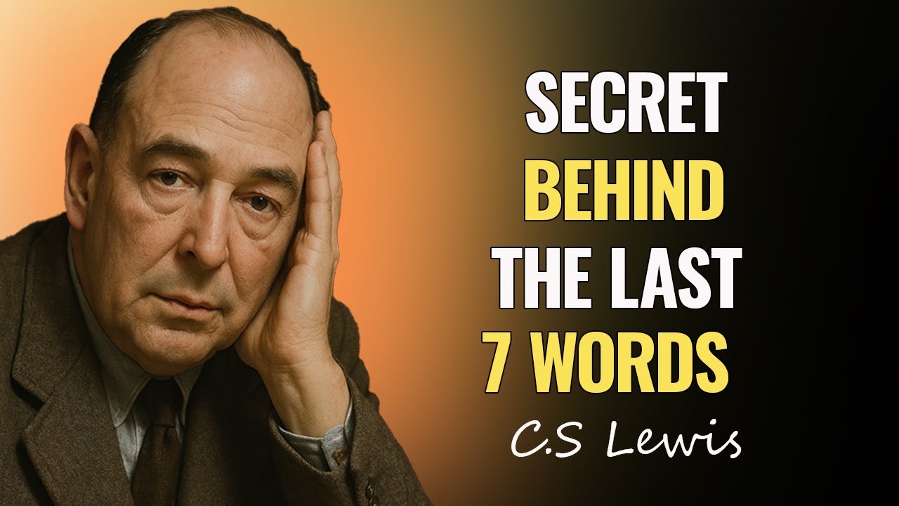 JESUS Last 7 WORDS on the CROSS Before Crucifixion | Explanation C.S Lewis Faith 2025
