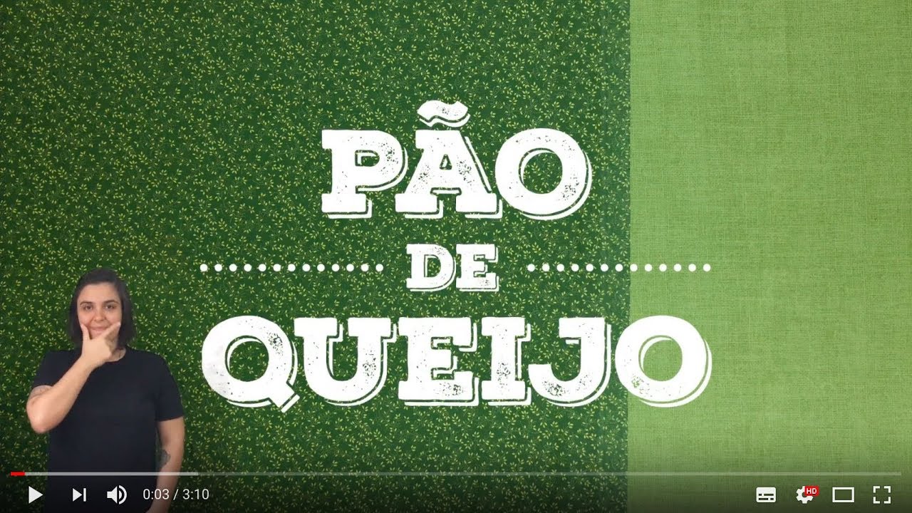 PÃO DE QUEIJO | RECEITA EM LIBRAS | COZINHA VIAJANTE