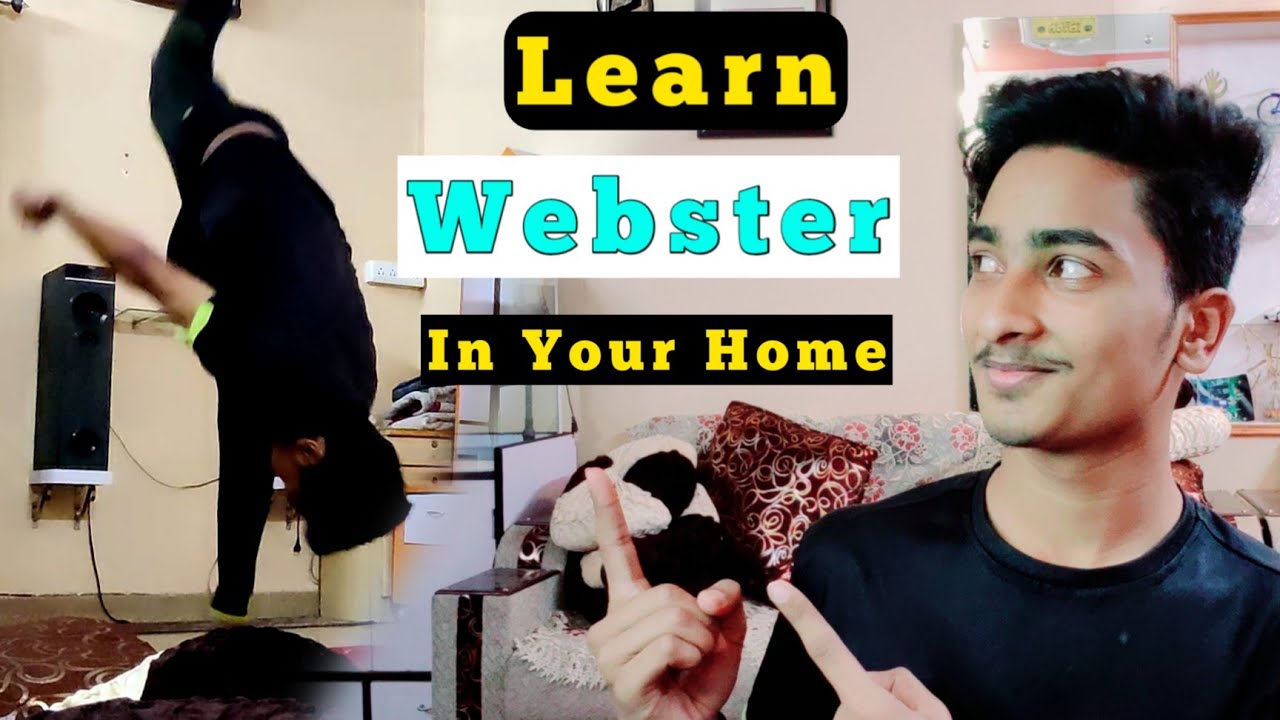 Learn WEBSTER In Your Home/Room || Webster Tutorial || by Ayaaz Kicxter