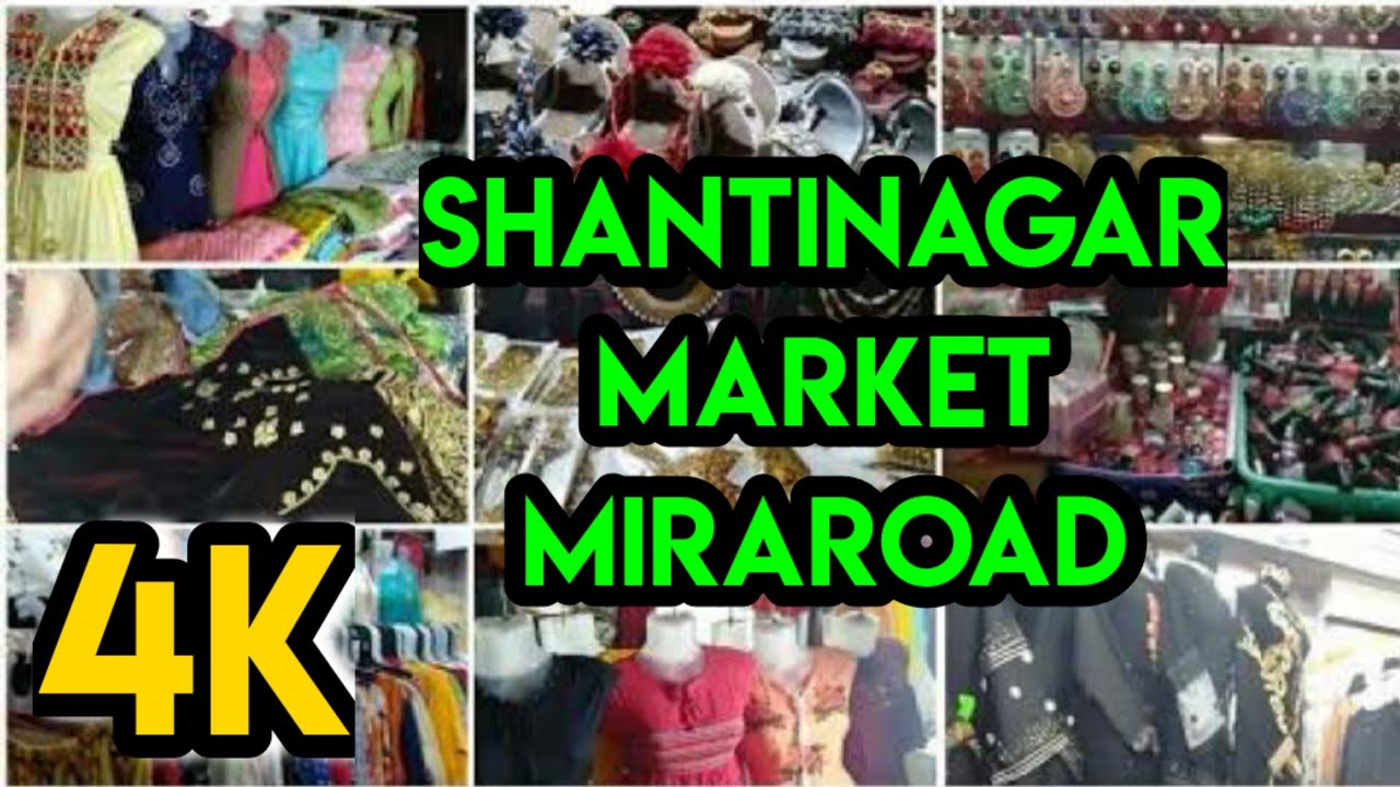 MIRA ROAD SHANTI NAGAR  ( SHANTI MARKET ) FAMOUS SHOPPING AREA ( MUMBAI ) ( 4K )