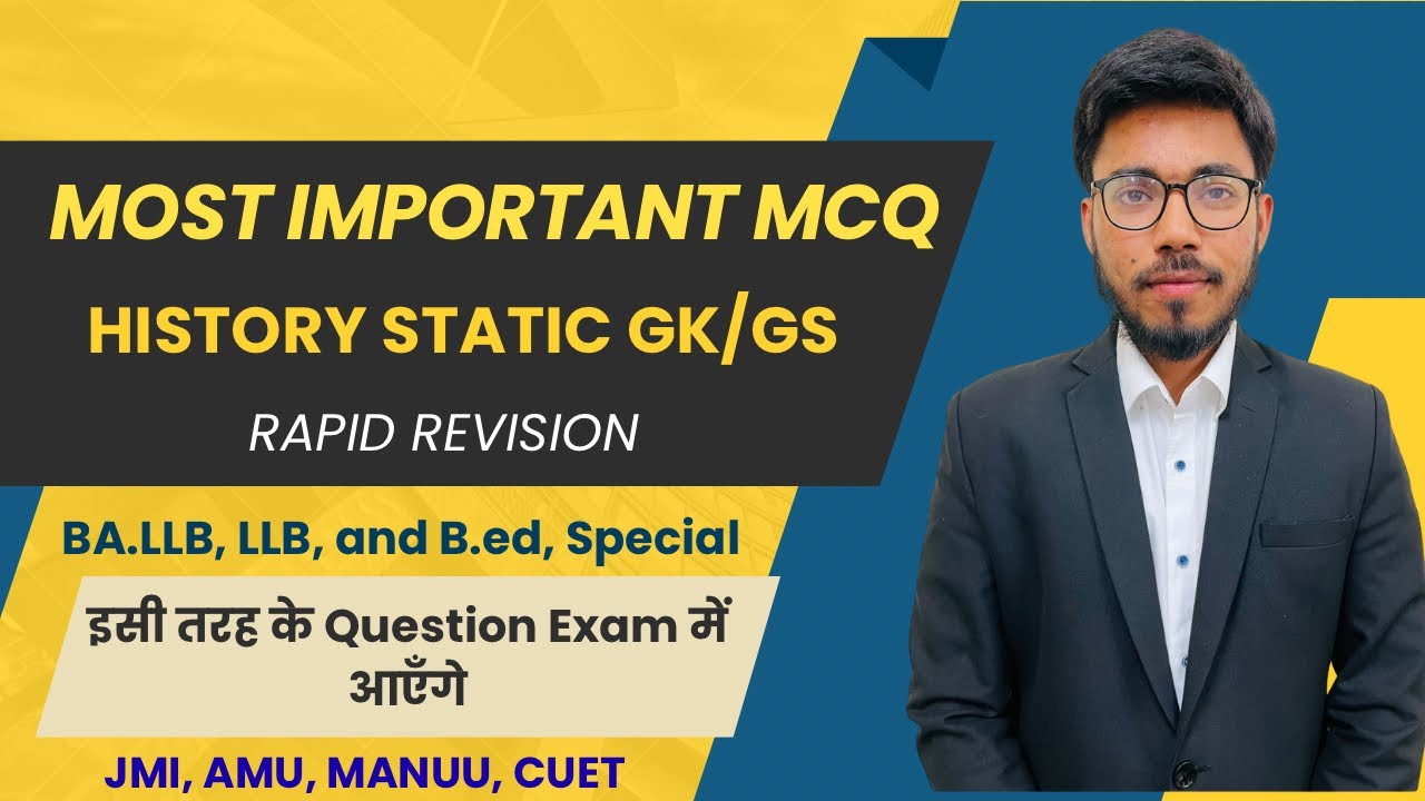 History’s Important Questions for Entrance Exams | MANUU JMI AMU | @SaifAlijamian 