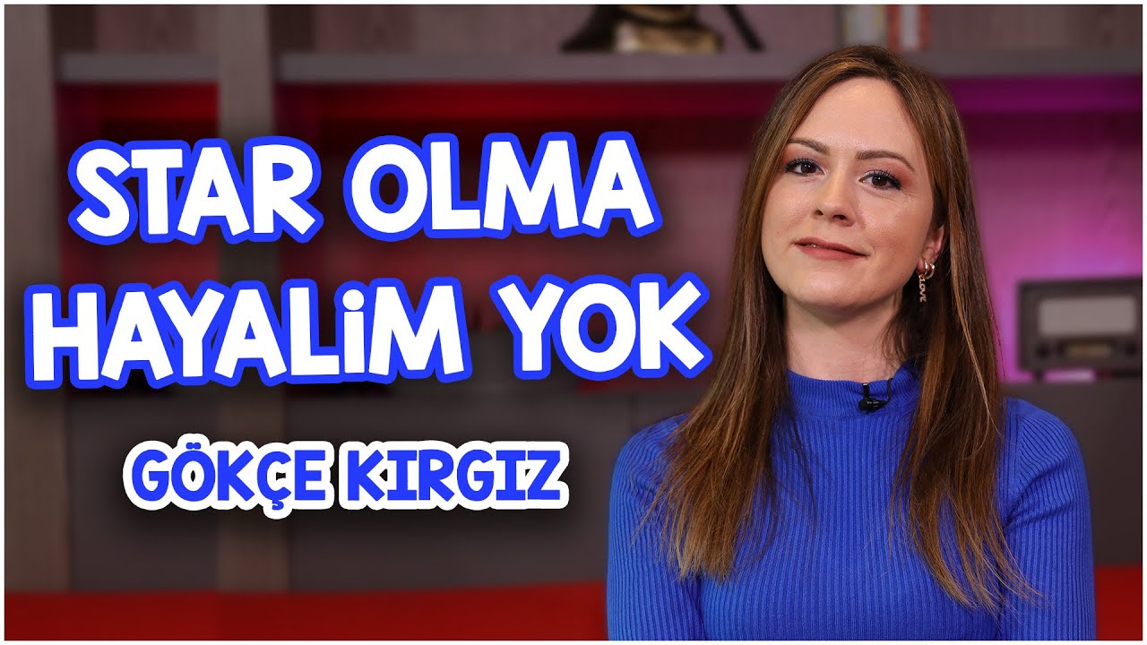 Gökçe Kırgız: Bülent Ersoy’un programına bağlansam ağlayıp bağırabilirdim!