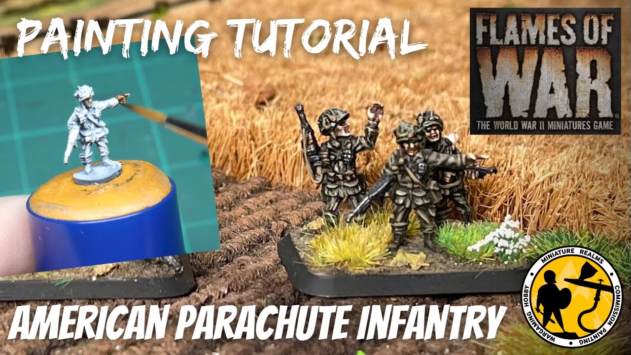 Flames of War 15mm American Parachute Rifle Infantry Tutorial