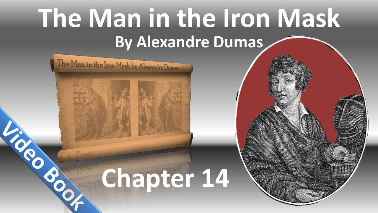 Chapter 14 - The Man in the Iron Mask by Alexandre Dumas - A Gascon, and a Gascon and a Half