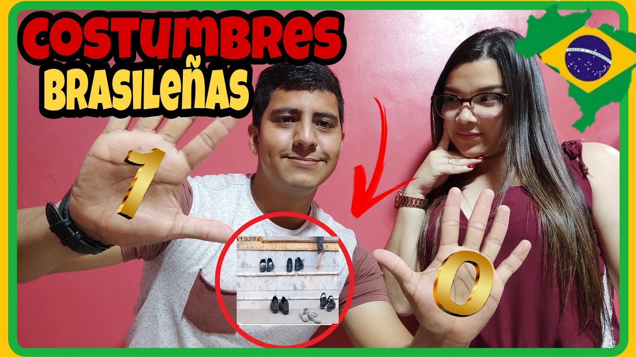10 COSTUMBRES BRASILEÑAS 🇧🇷🙄