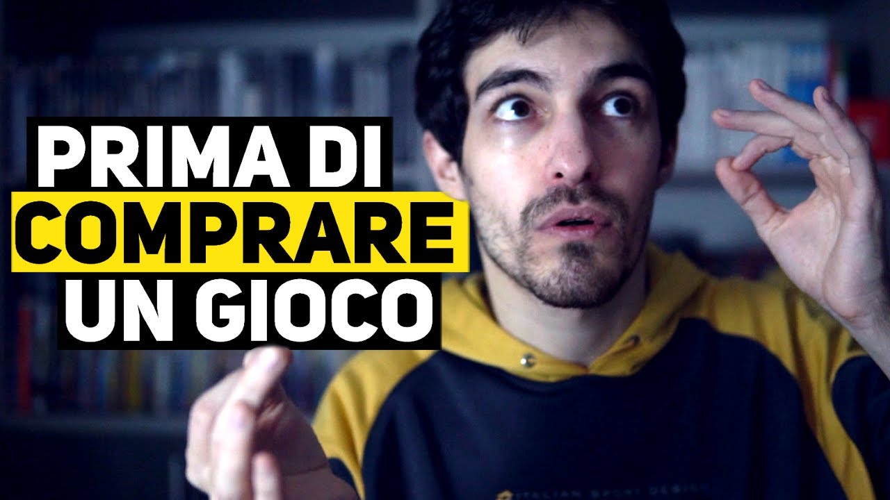 PRIMA DI COMPRARE UN VIDEOGIOCO ▶ 3 Consigli (e 3 Errori comuni)