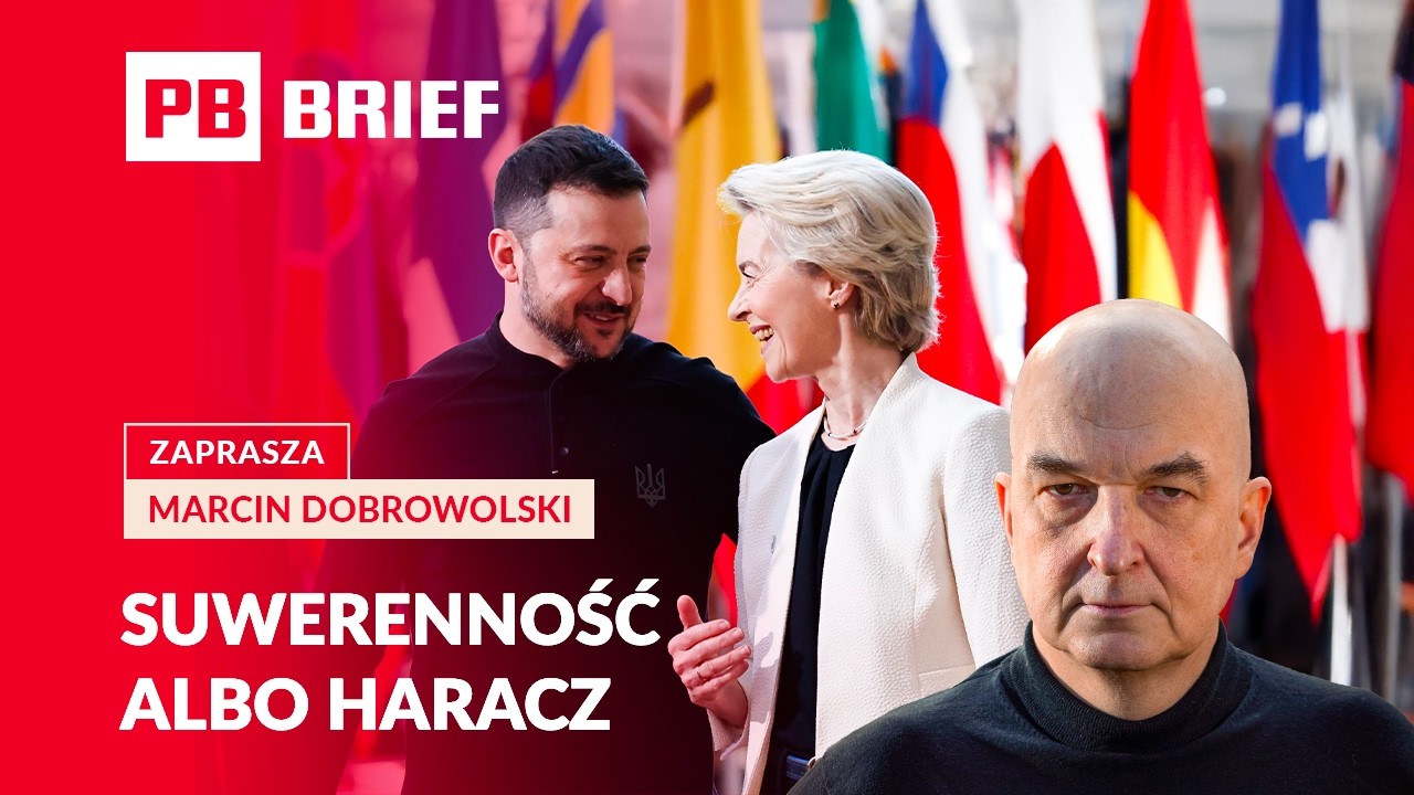 Ukraina za rok w Unii? Bruksela zmienia zasady. PB BRIEF