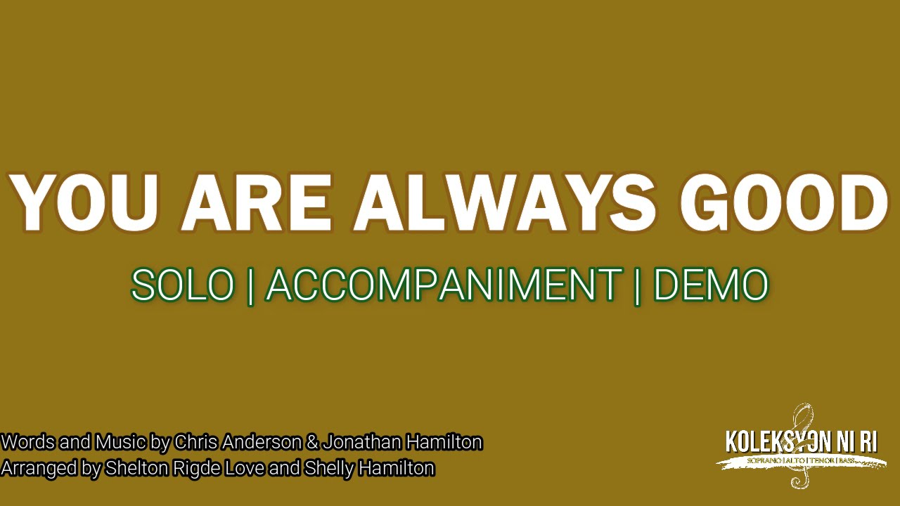 You Are Always Good | Solo | Piano