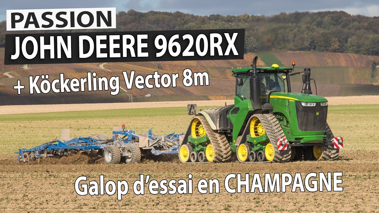 JOHN DEERE 9620RX + Köckerling Vector 8m / Champagne - FRANCE