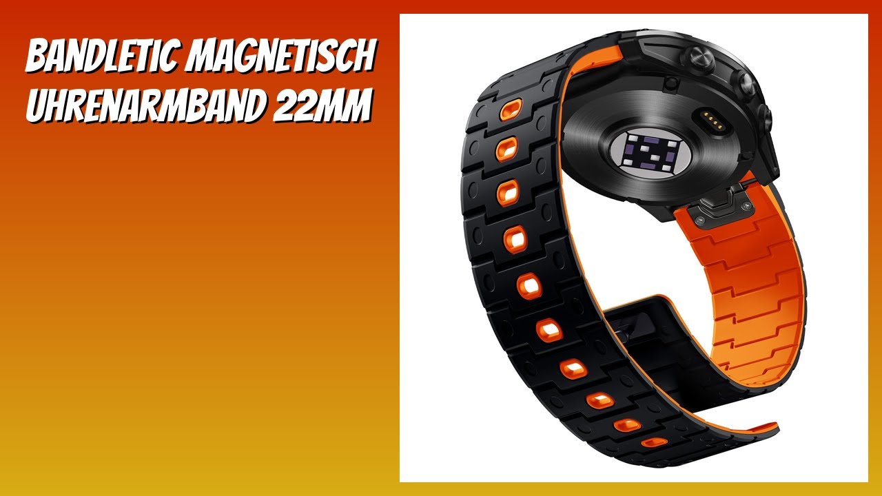 BEWERTUNG (2026): Bandletic Magnetisch Uhrenarmband 22mm. Infos