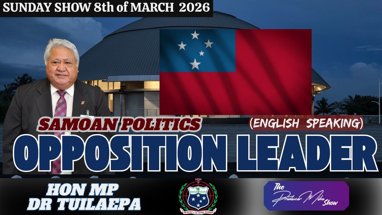 TALK WITH MIKE FT HON MP DR TUILAEPA SAILELE MALIELEGOI