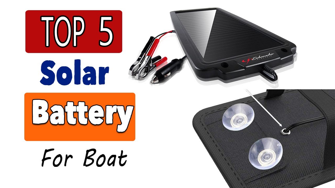 Best Solar Battery Charger For Boat