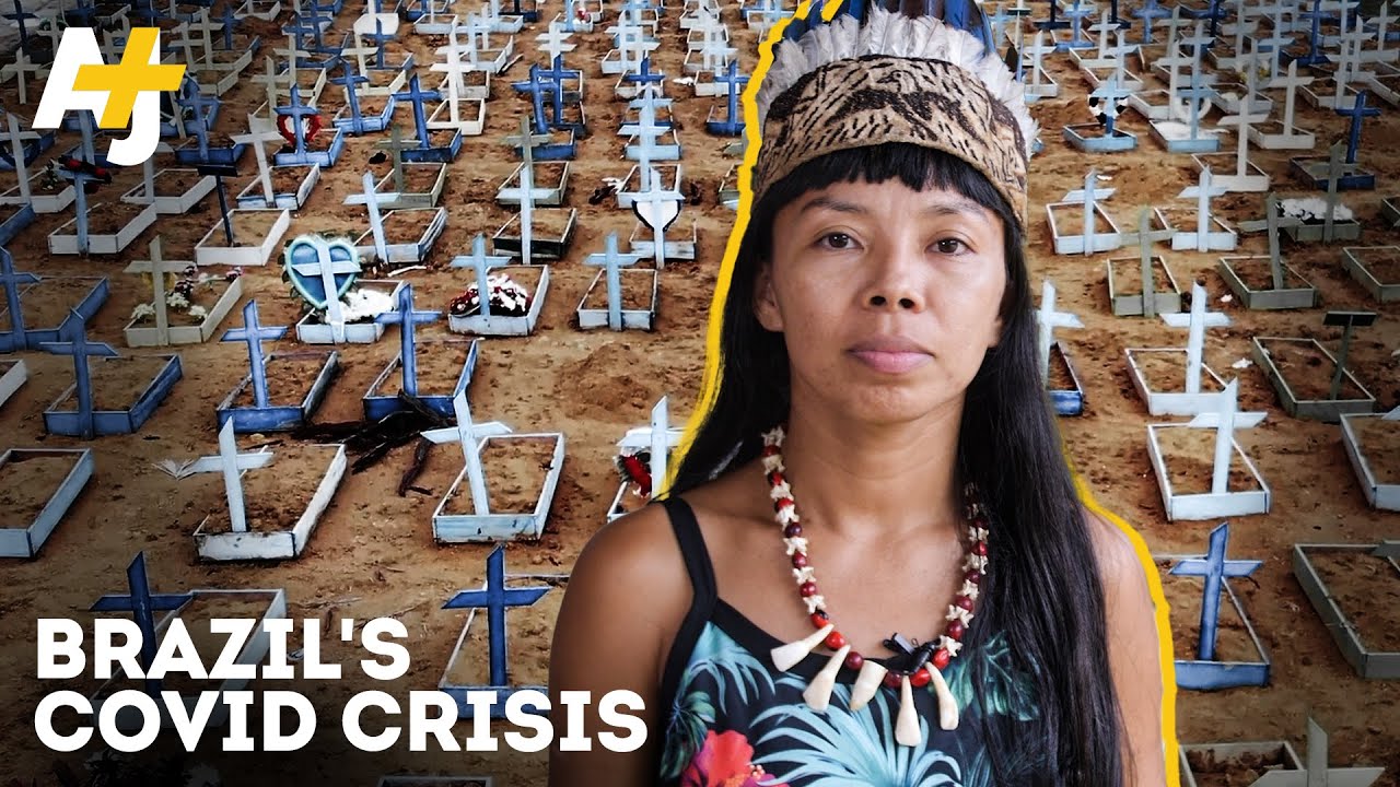 “Hell On Earth”: Inside The Epicenter Of Brazil’s Mutant COVID-19 Strain