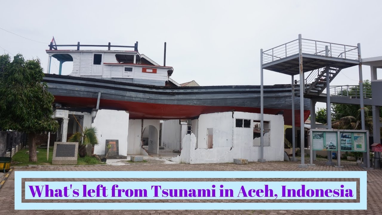 2004 year Aceh Tsunami Museum and its legacy 4K