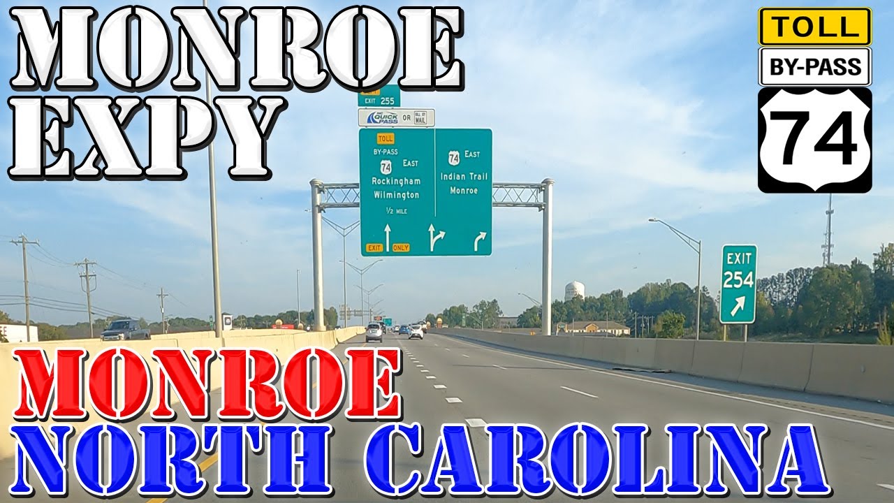 US 74 East TOLL - Monroe Expressway - Monroe - North Carolina - 4K Highway Drive