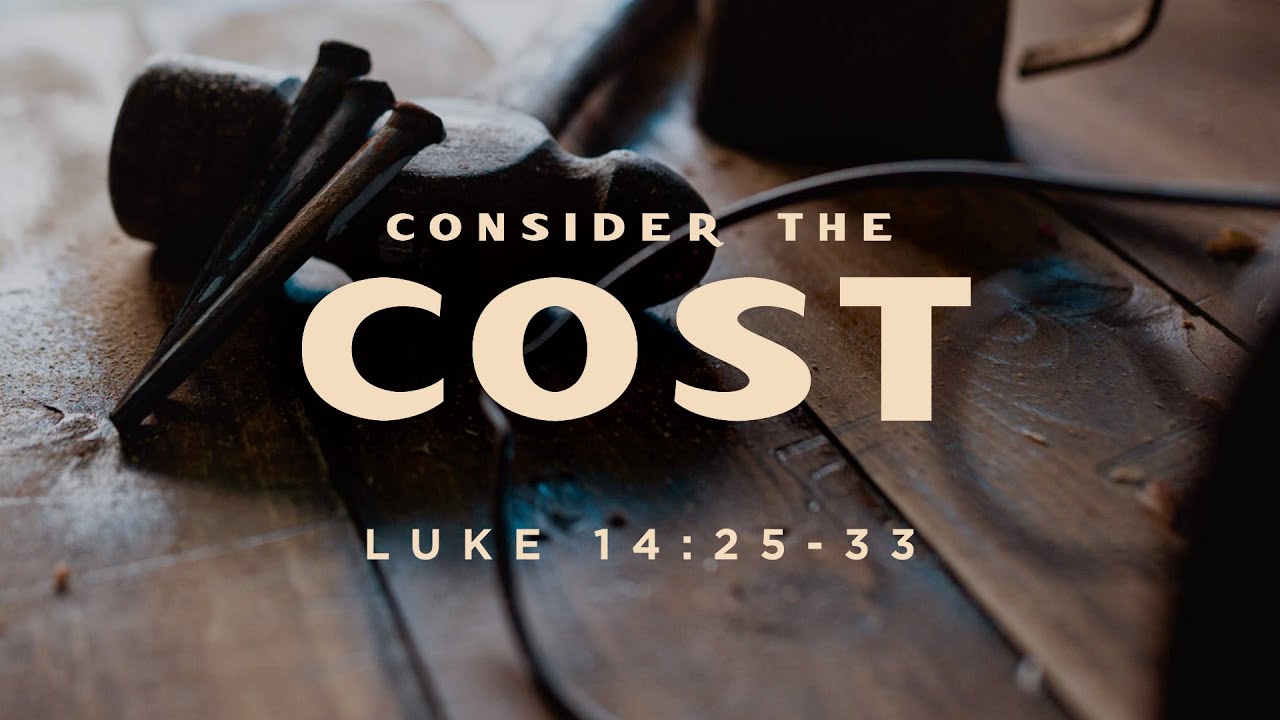 Consider the Cost - Highlands Sermon Short