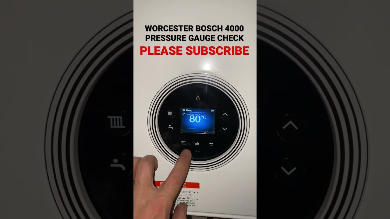 Worcester Bosch 4000 Pressure Gauge Check