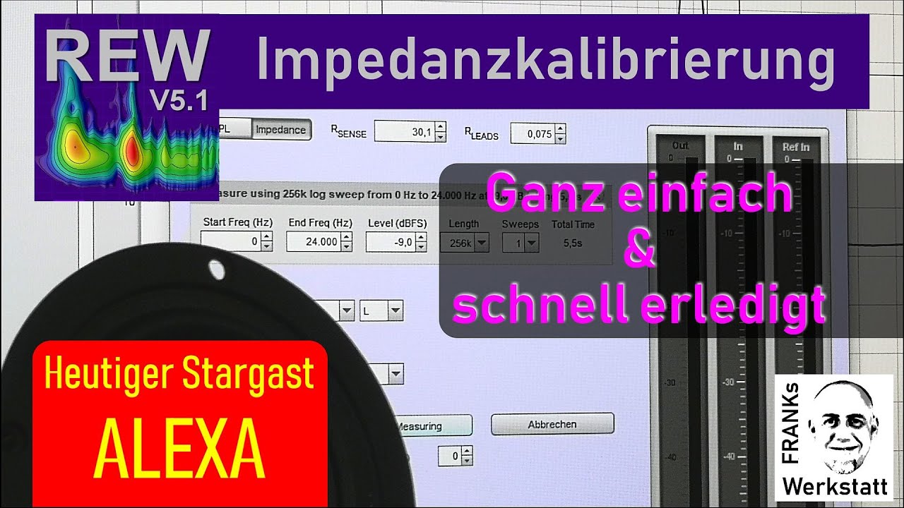 #REW #IMPEDANZ | Die Grundlage zum genauen Impedanz messen | übrigens, ALEXA hasst mich