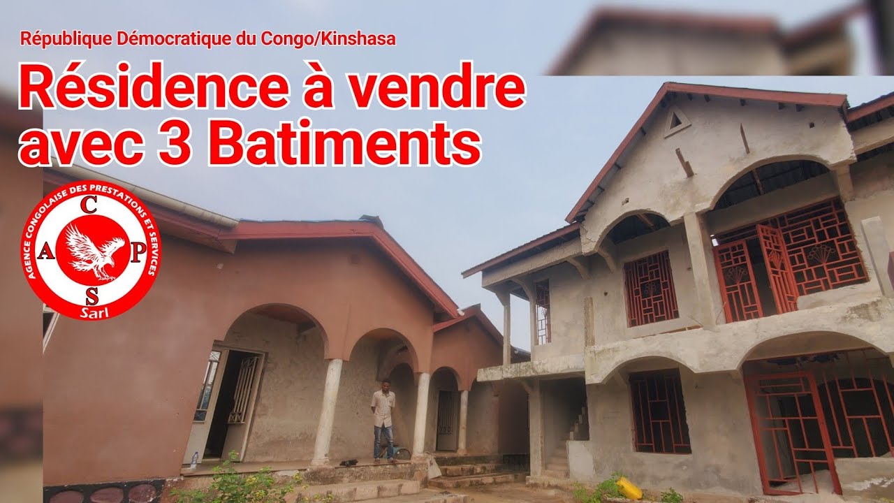 👉RDC/KINSHASA:RÉSIDENCE MISE EN VENTE AVEC 3 BÂTIMENTS BIEN CONSTRUITS ET PLUSIEURS APPARTEMENTS 