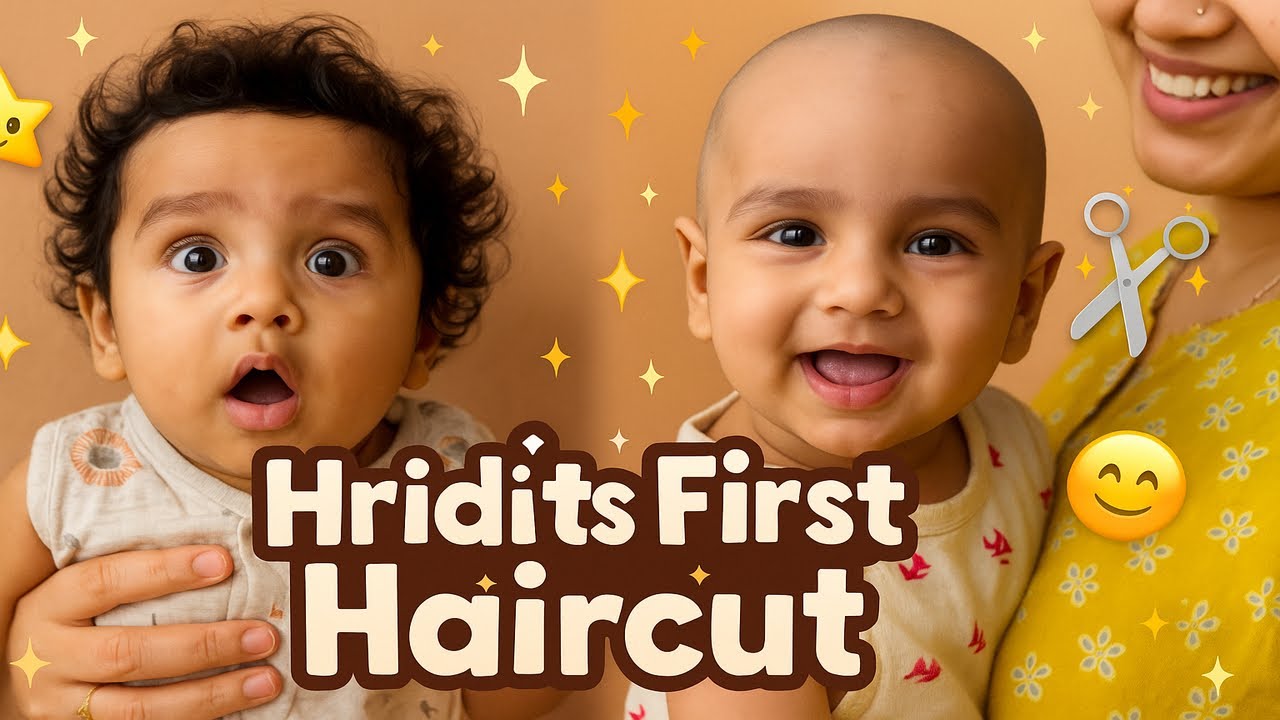 Hridit’s First Haircut ✂️ | A Beautiful Family Moment