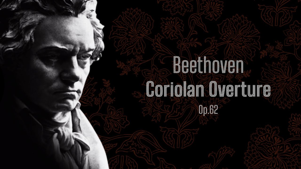Beethoven: Coriolan Overture, Op.62 (score video)