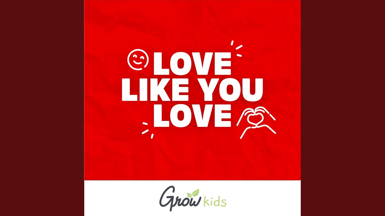 Love Like You Love