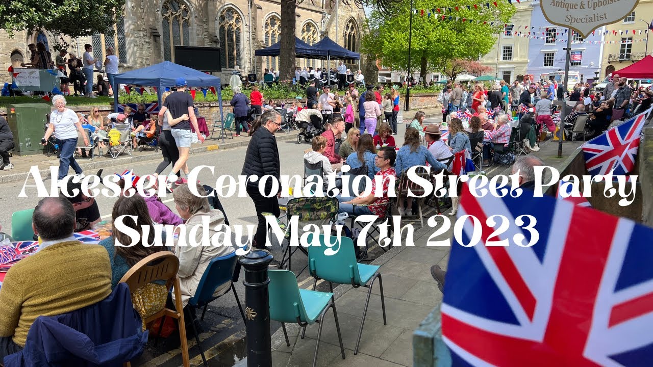Alcester Coronation Street Party - Sunday 7th May 2023