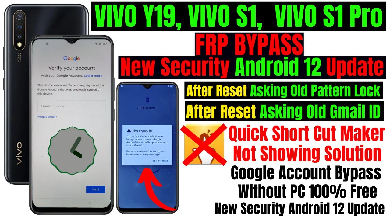 VIVO Y19, VIVO S1, VIVO S1 Pro FRP Bypass New Security Android 12 Update Without PC 100% Free