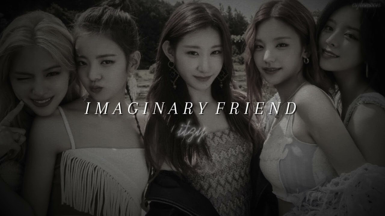 itzy - imaginary friend (slowed + reverb)