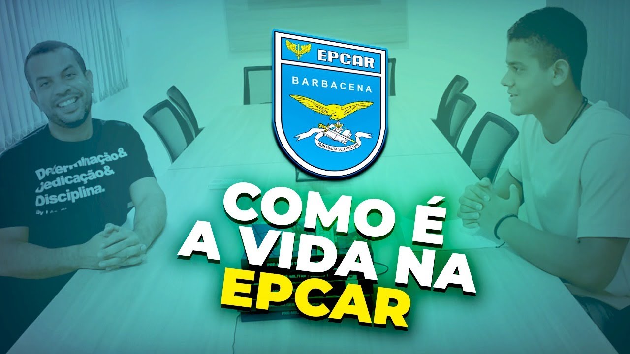 EPCAr - Como &eacute; a vida na EPCAr? O que voc&ecirc; n&atilde;o ouve por a&iacute;..
