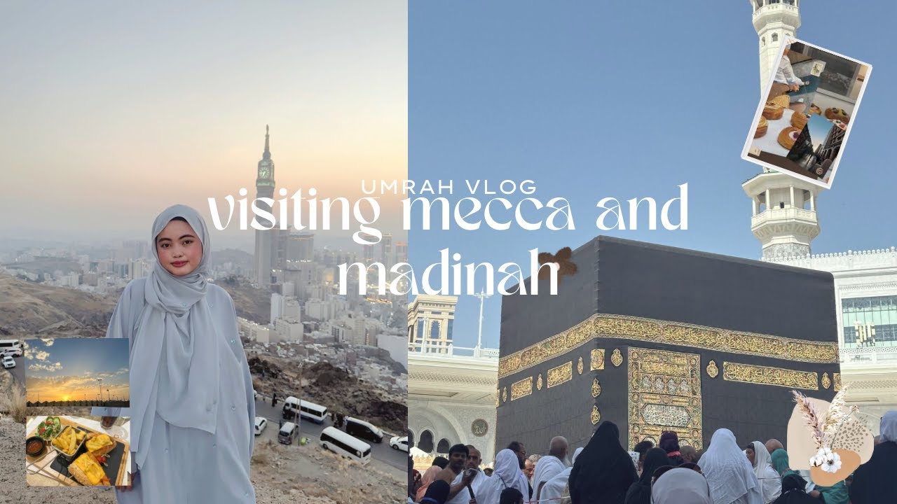 umrah vlog : visiting mecca & madinah (first times , food , family)