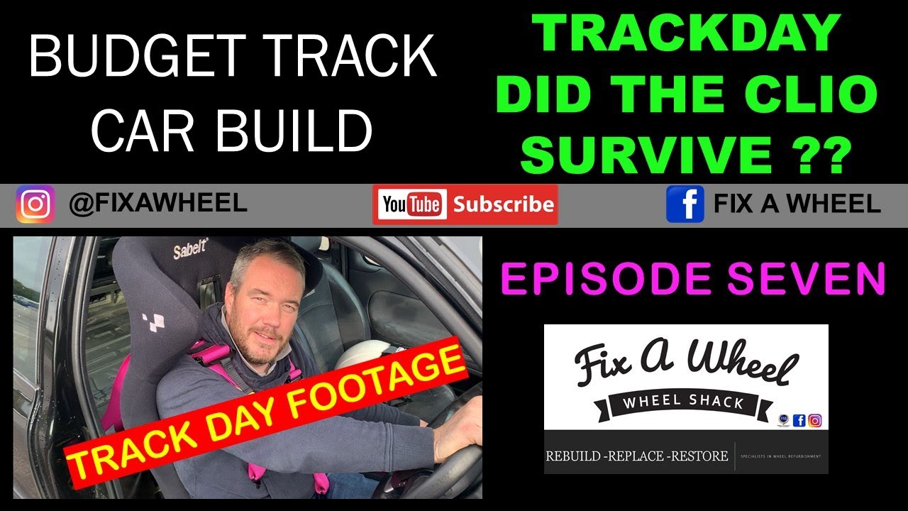 Renault Clio 182 Track Car build EP7 TRACKDAY MALLORY PARK