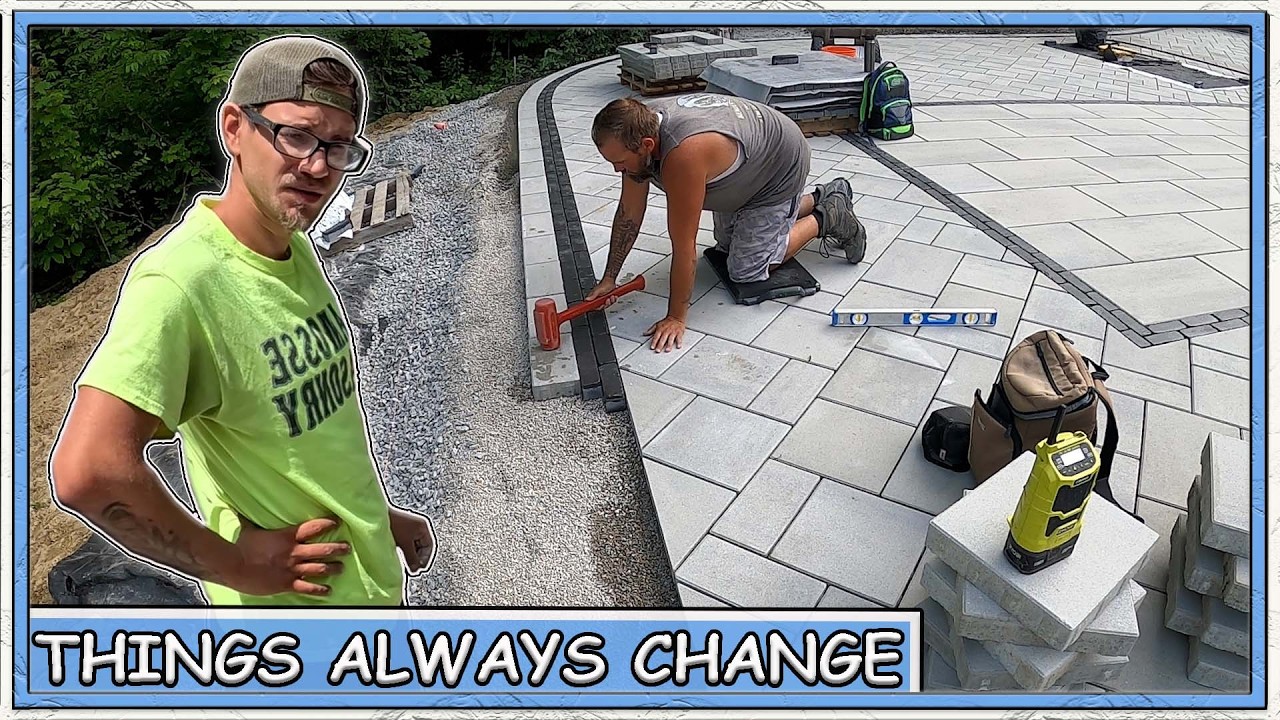 Don't Lose Money Building Patios, Big Project Plans Always Change.