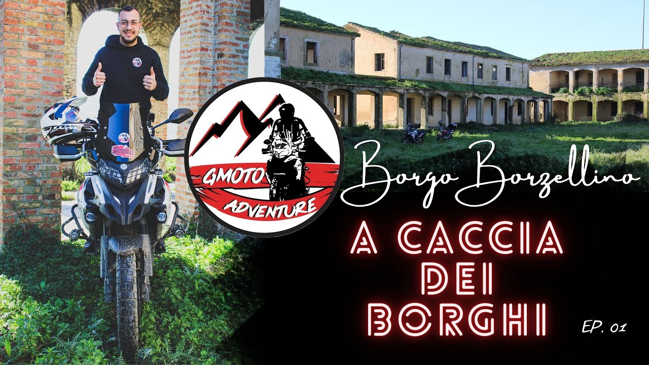 Borgo Borzellino - A Caccia dei Borghi [Ep. 01]